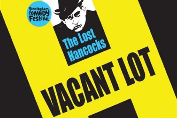 Long lost Tony Hancock radio scripts form the basis of new play 'Vacant Lot' which will be performed at Stourbridge Town Hall in September.